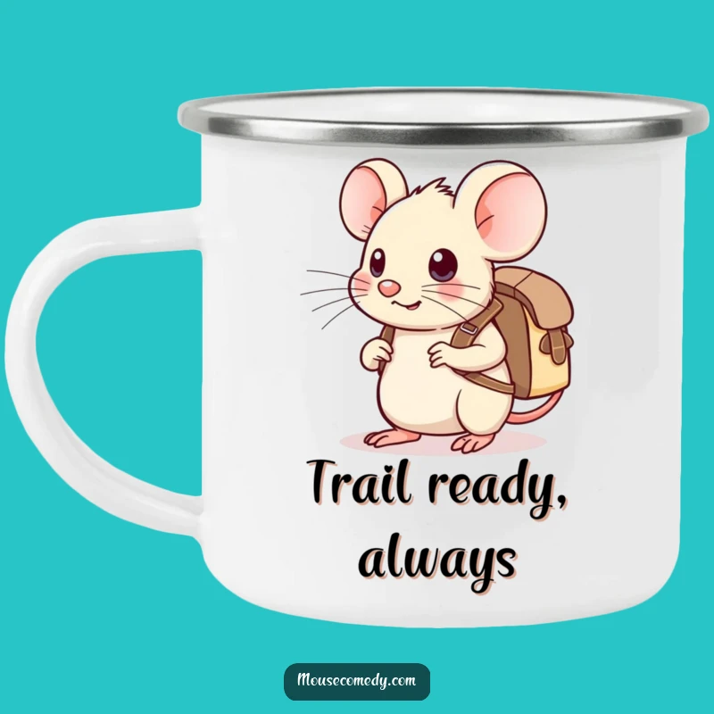 Funny Kawaii Mouse Camping Mug: Adventure Ready, Rugged Humorous Gift
