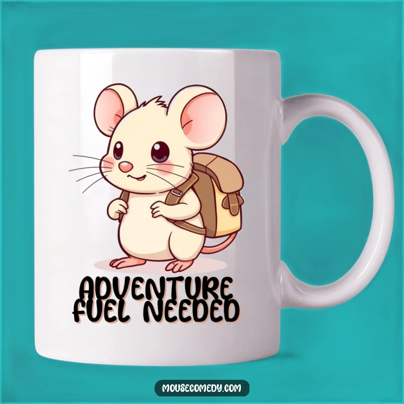 Funny Kawaii Mouse Mug: Adventure Ready, Tiny Backpack Humorous Gift