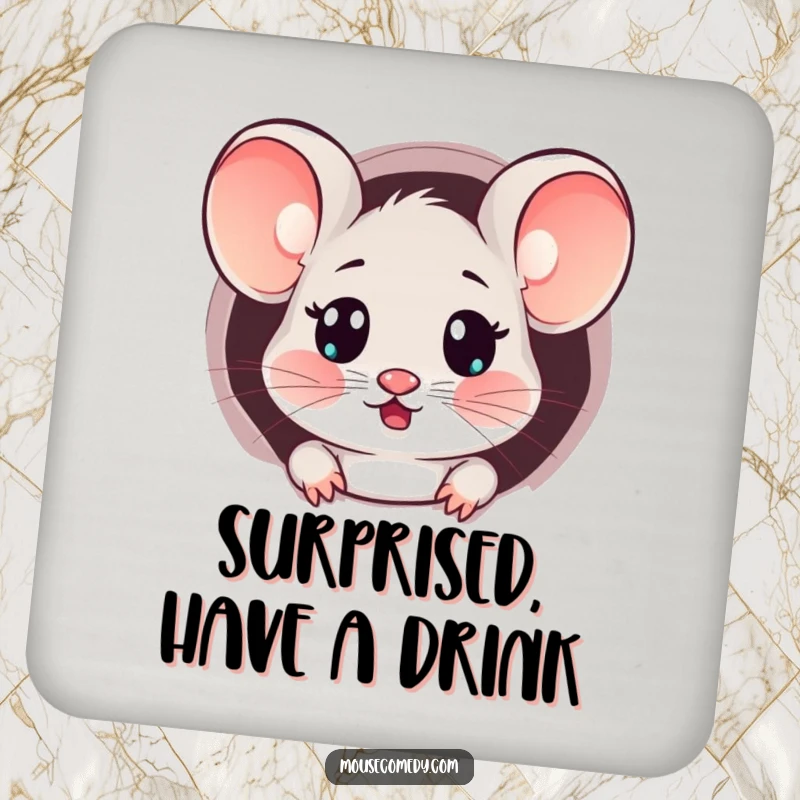 Funny Kawaii Surprised Mouse Coaster: A coaster featuring a mouse with a surprised expression peeking from a tiny hole.