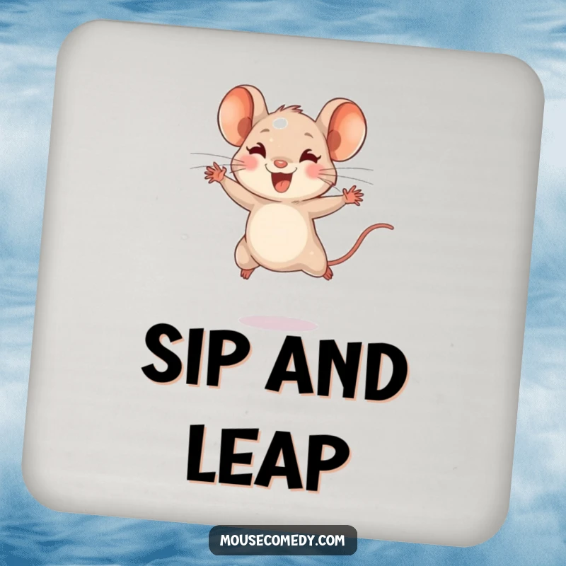 Funny drink coaster featuring a tiny mouse with energetic bounds, leaping joyfully, adding a touch of spirited flair.