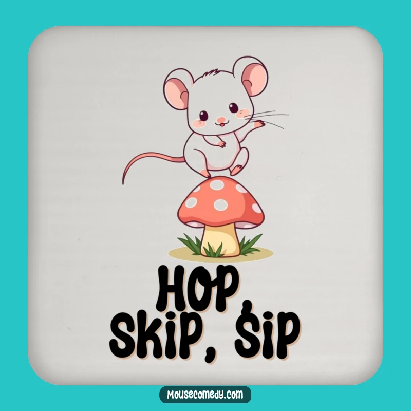 Funny Kawaii Mouse Coaster - Protect Surfaces, Tiny Mushroom Leap