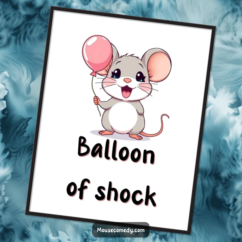Funny kawaii mouse poster, capturing a mouse with oversized eyes and mouth in shock, holding a minuscule balloon, full of comic surprise.