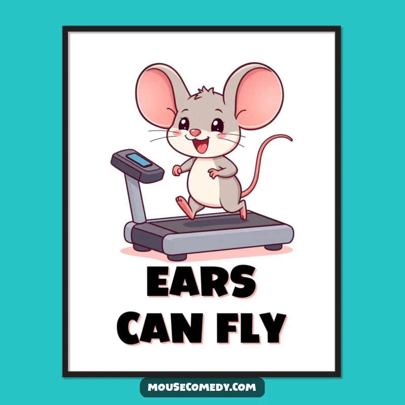 Funny Kawaii Mouse Treadmill Poster: Inspiring Art for Active Spaces
