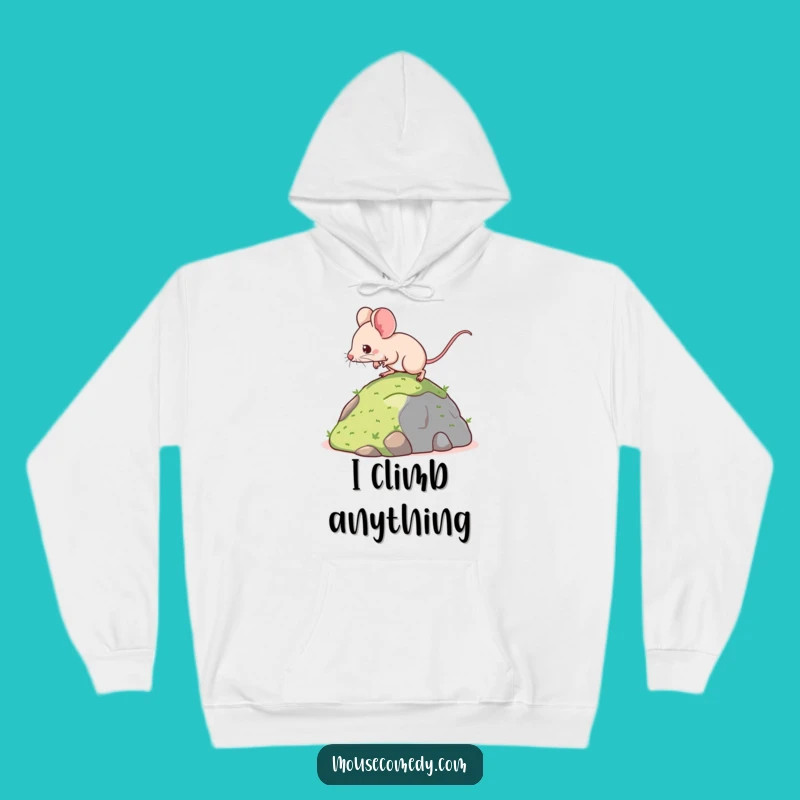 Funny Kawaii Mouse Hoodie: Cozy Climber Comfort - Warm Motivational Gift!