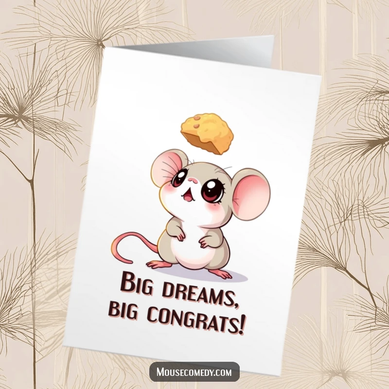 Funny Free Printable Congratulations Card: A wide-eyed mouse gazes up longingly at a hovering crumb, celebrating success.