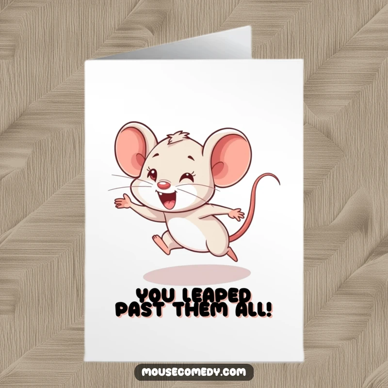 Funny Free Printable Congrats Card: A mouse cub makes an enthusiastic, albeit clumsy, leap. Energetic downloadable art.
