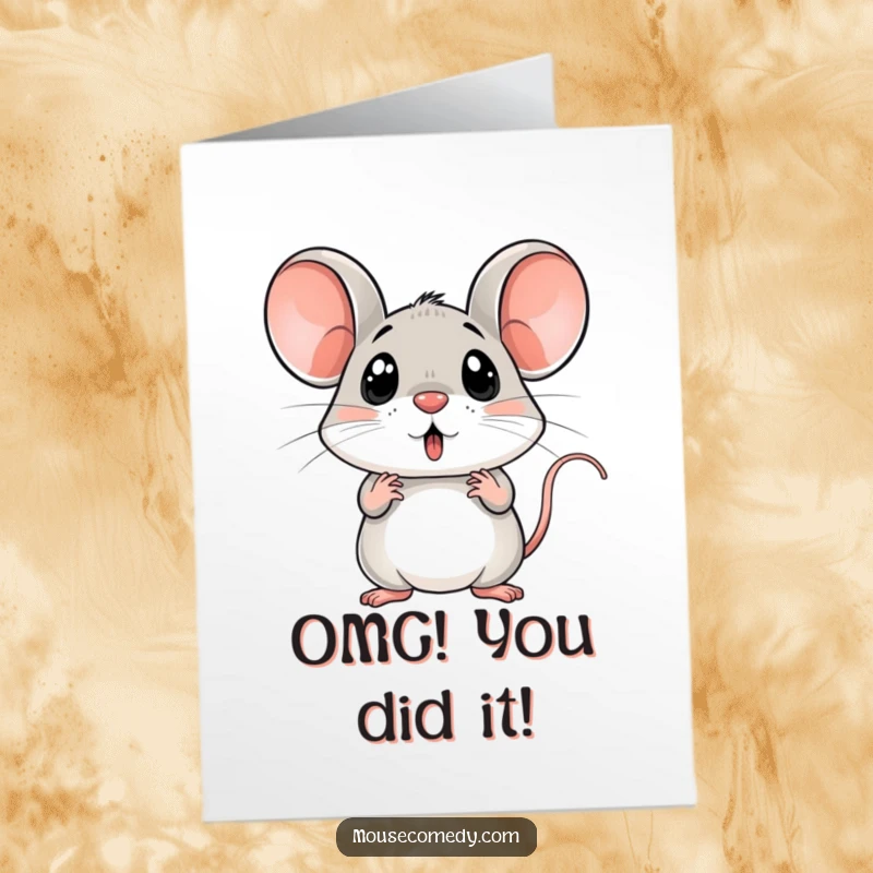 Funny Free Printable Congratulations Card: Surprised mouse with ears perked, shocked expression, perfect for celebrating achievements humorously.