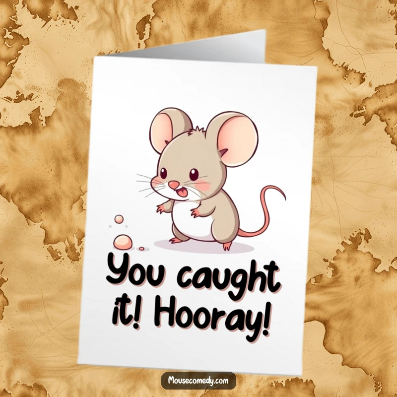 Funny free printable congrats card: A small kawaii mouse giving its all to chase a tiny dust bunny.