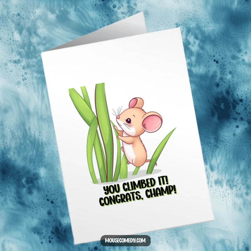 Funny free printable congratulations card showing a small mouse reaching the top of a tall grass blade, a symbol of achievement.