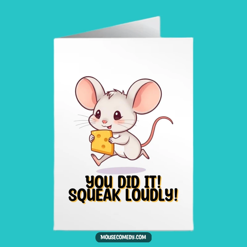 Free Printable Congrats Card: Speedy Mouse & Cheese for Your Big Win!