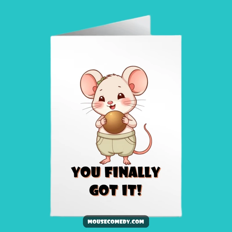 Free Printable Congrats Card: Chubby Mouse Seed Success, Humorous Downloadable Gift