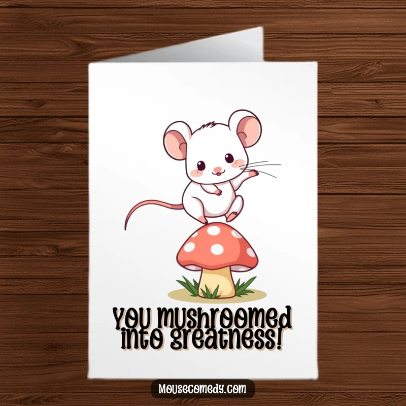 Funny free printable congrats card: A kawaii mouse playfully jumping over a tiny mushroom. You did it!