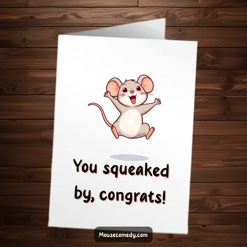 Funny Free Printable Congrats Card: A happy mouse performing a jubilant leap, tail held high in victory.