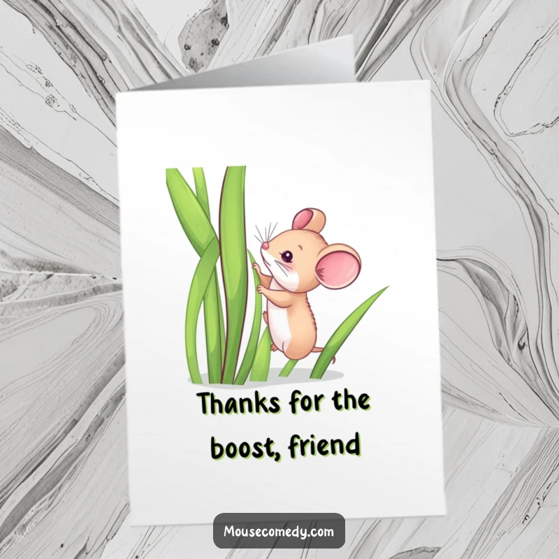 Funny free printable thank you card illustrating a determined mouse climbing grass, expressing thanks for support and effort.