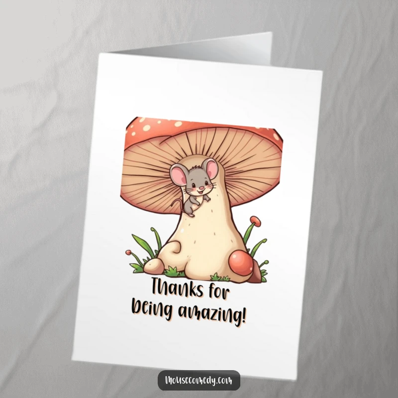 Funny Free Printable Thank You Card: Tiny mouse with a mischievous wink climbing a giant mushroom, sending thanks playfully.