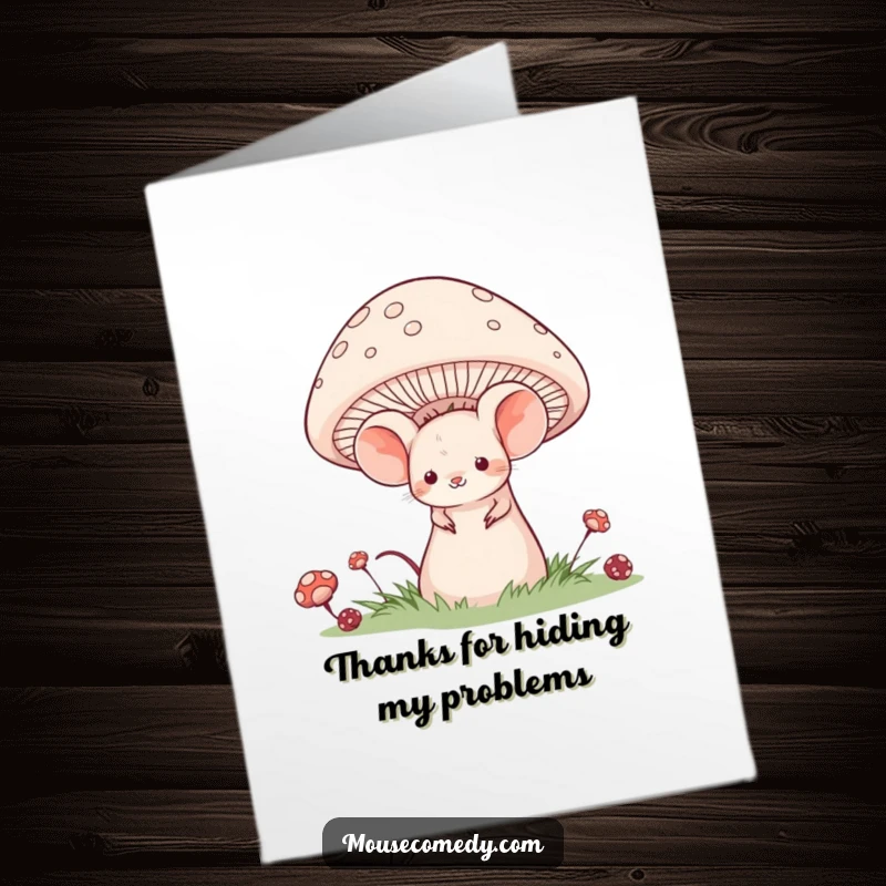 Funny Free Printable Thank You Card featuring a shy mouse peeking from behind a mushroom, conveying heartfelt thanks.