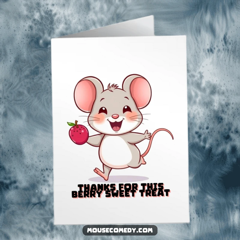 Funny Free Printable Thank You Card: A happy mouse runs with a berry, squeaking thanks in a joyful design.