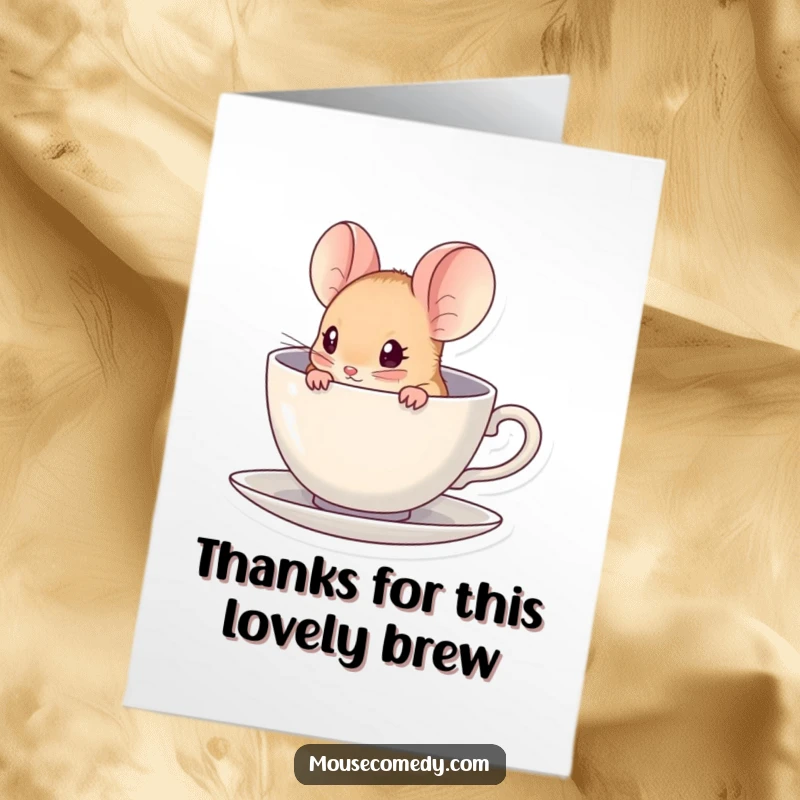 Funny free printable thank you card: A kawaii mouse peeking out from a miniature teacup, offering thanks. So cute!