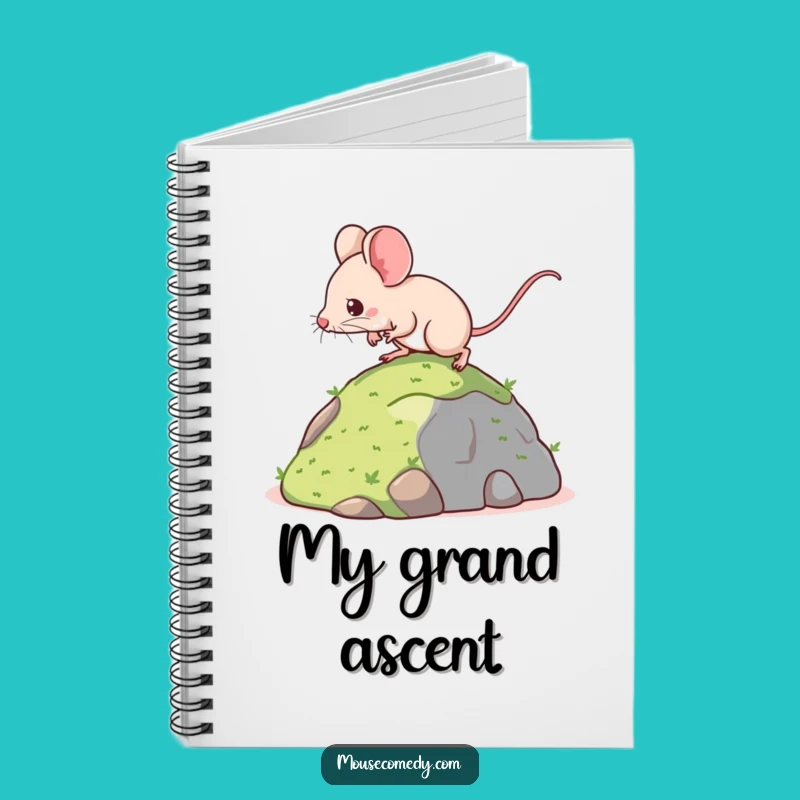 Funny Kawaii Mouse Notebook: Determined Climber's Journal - Cute Stationery Gift!
