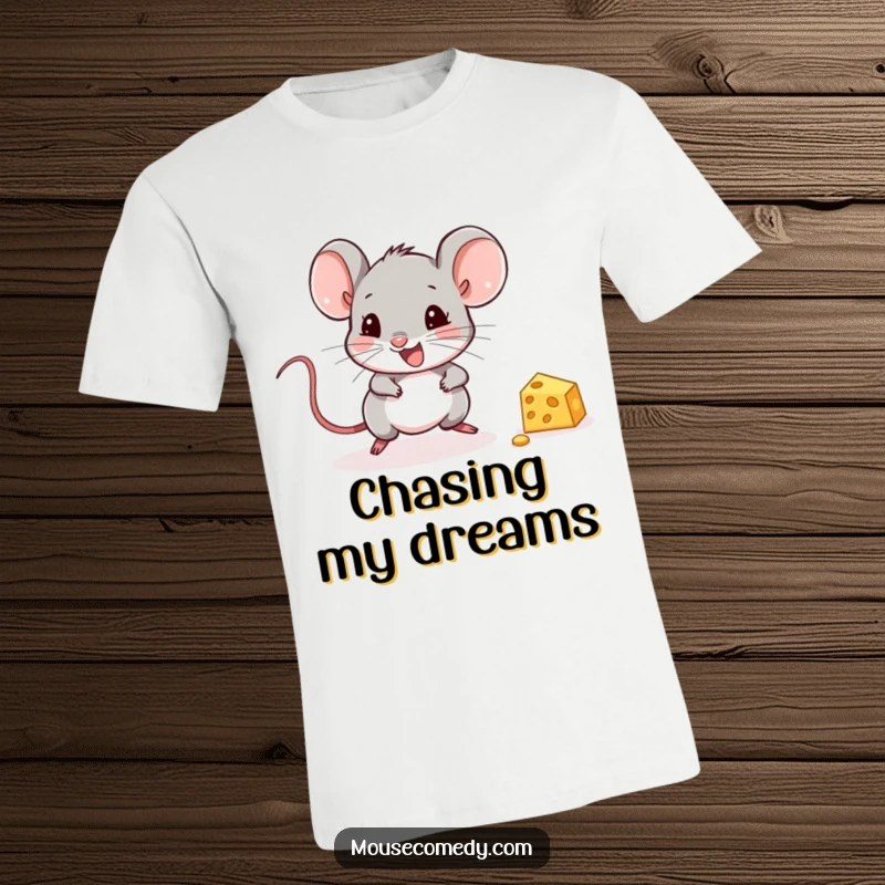 Funny Mouse T-Shirt: A cute mouse with glee pursues a tiny piece of cheese, a humorous and adorable design.