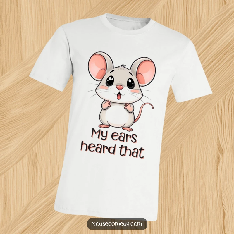 Funny surprised mouse t-shirt, ears rigidly upright, shocked expression, playful animal, ideal funny gift.