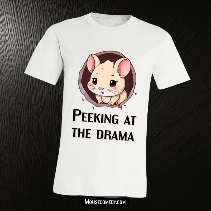Funny Mouse T-Shirt: A curious mouse peeking from a small hole in the wall, a humorous and observant design.